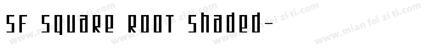 SF Square Root Shaded字体转换